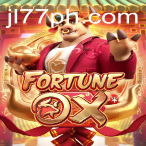 Unlock the Thrill of FortuneOx: The Ultimate Gaming Experience with JL77