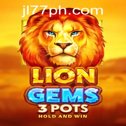 Discovering LionGems3pots: The Thrilling New Game of Strategy and Chance