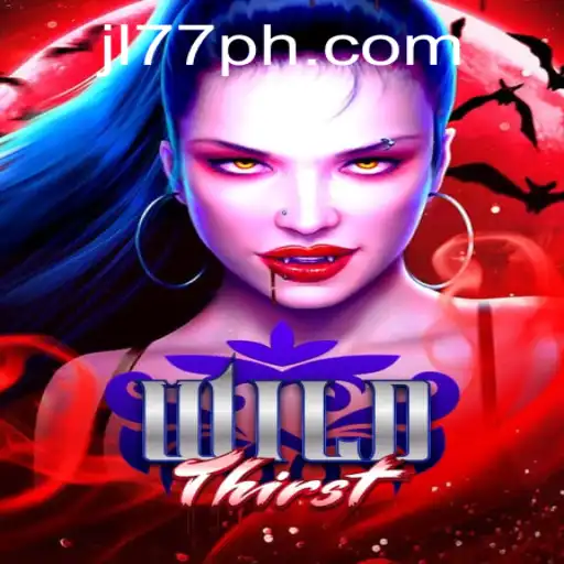 Discovering the Excitement of WildThirst: The Ultimate Adventure Game